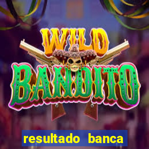 resultado banca caminho da sorte